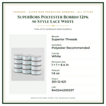 Product Specifications – SuperBobs Polyester Bobbin 12pk M-Style Lace White