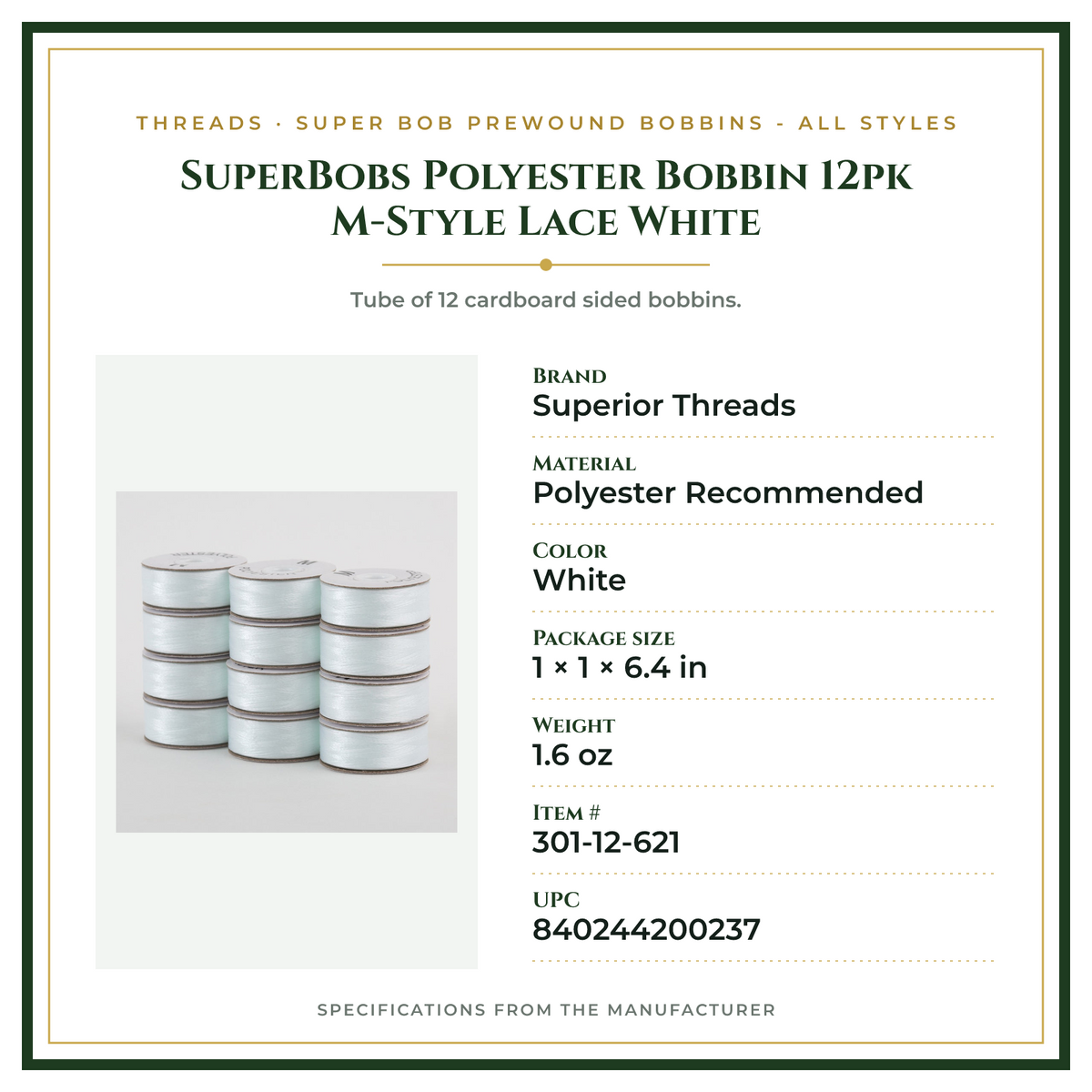Product Specifications – SuperBobs Polyester Bobbin 12pk M-Style Lace White