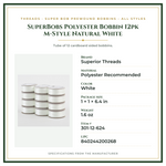 Product Specifications – SuperBobs Polyester Bobbin 12pk M-Style Natural White