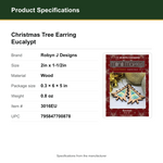 Product Specifications – Christmas Tree Earring Eucalypt