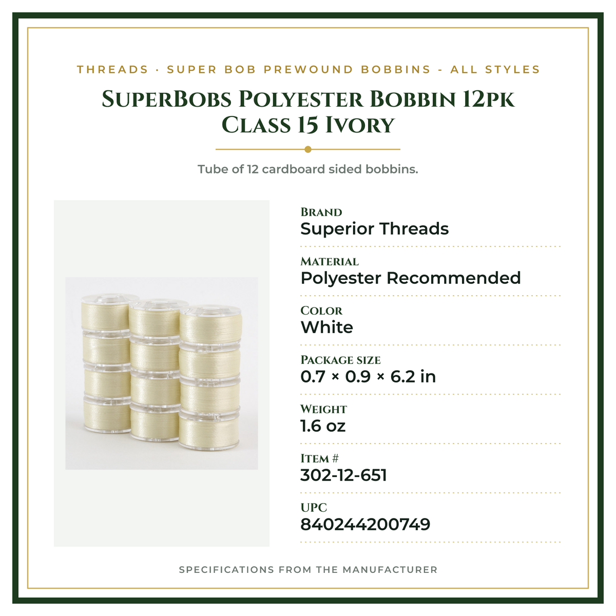 Product Specifications – SuperBobs Polyester Bobbin 12pk Class 15 Ivory