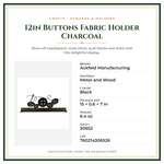 Product Specifications – 12in Buttons Fabric Holder Charcoal