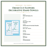 Product Specifications – Fresh Cut Flowers Decorative Hand Towels