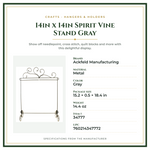 Product Specifications – 14in x 14in Spirit Vine Stand Gray