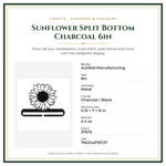 Product Specifications – Sunflower Split Bottom Charcoal 6in