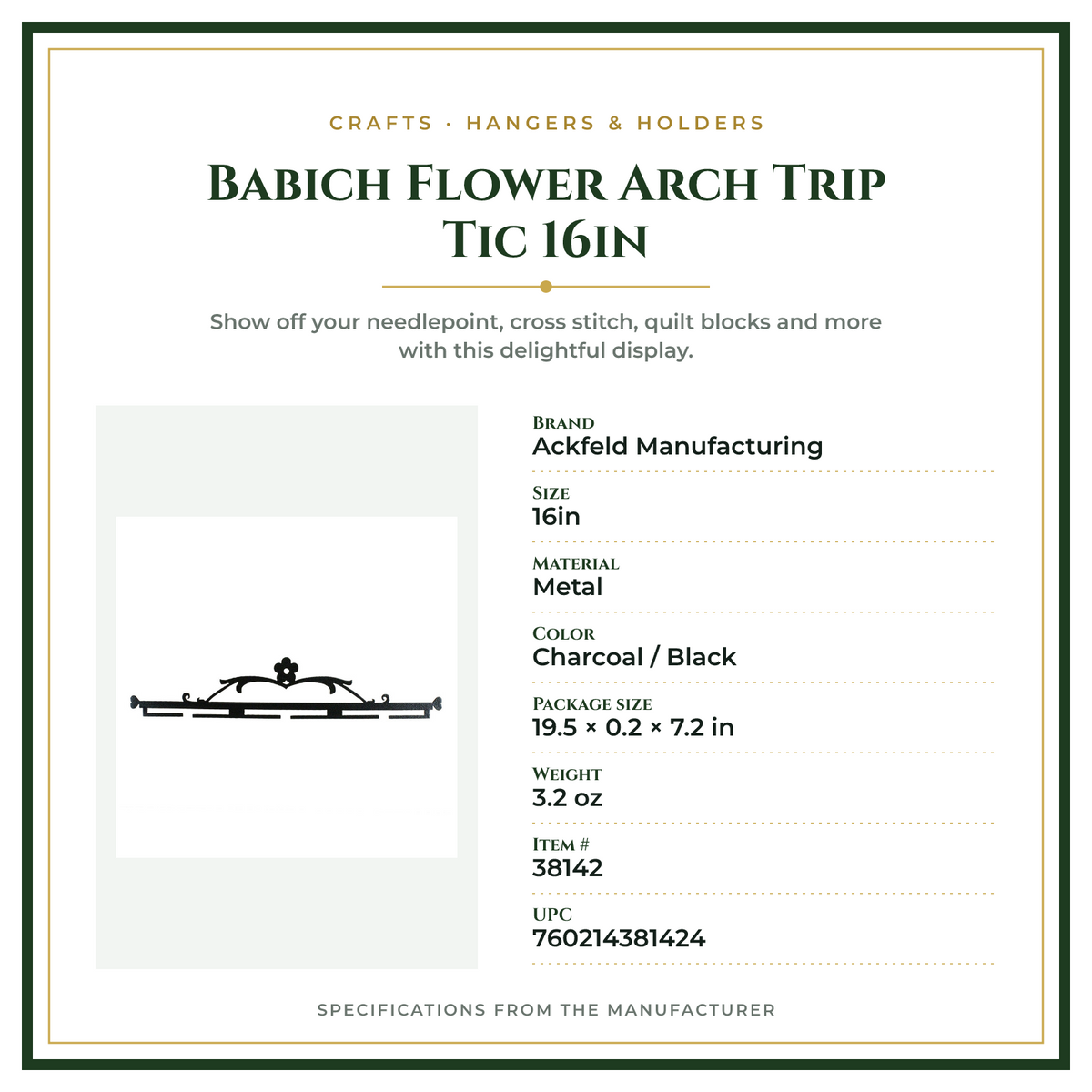 Product Specifications – Babich Flower Arch Trip Tic 16in