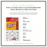 Product Specifications – The Cutting Edge Clear Sharpening Edge Ruler 4-1/2in x 8-1/2in