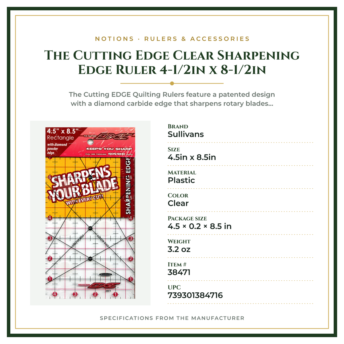 Product Specifications – The Cutting Edge Clear Sharpening Edge Ruler 4-1/2in x 8-1/2in