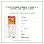 Product Specifications – The Cutting Edge Clear Sharpening Edge Ruler 6-1/2in x 18-1/2in