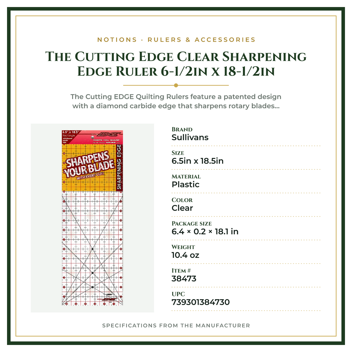 Product Specifications – The Cutting Edge Clear Sharpening Edge Ruler 6-1/2in x 18-1/2in