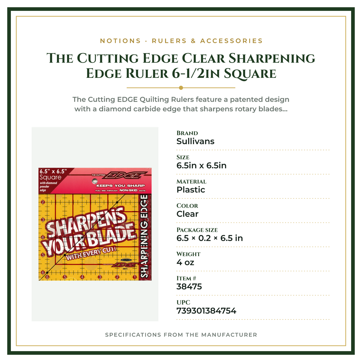 Product Specifications – The Cutting Edge Clear Sharpening Edge Ruler 6-1/2in Square