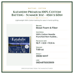 Product Specifications – Katahdin Premium 100% Cotton Batting - Summer 3oz - 45in x 60in