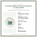 Product Specifications – Katahdin 100% Cotton Summer 3oz 2-1/2in x 25yds