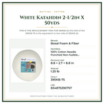 Product Specifications – White Katahdin 2-1/2in X 50yds
