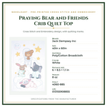 Product Specifications – Praying Bear and Friends Crib Quilt Top