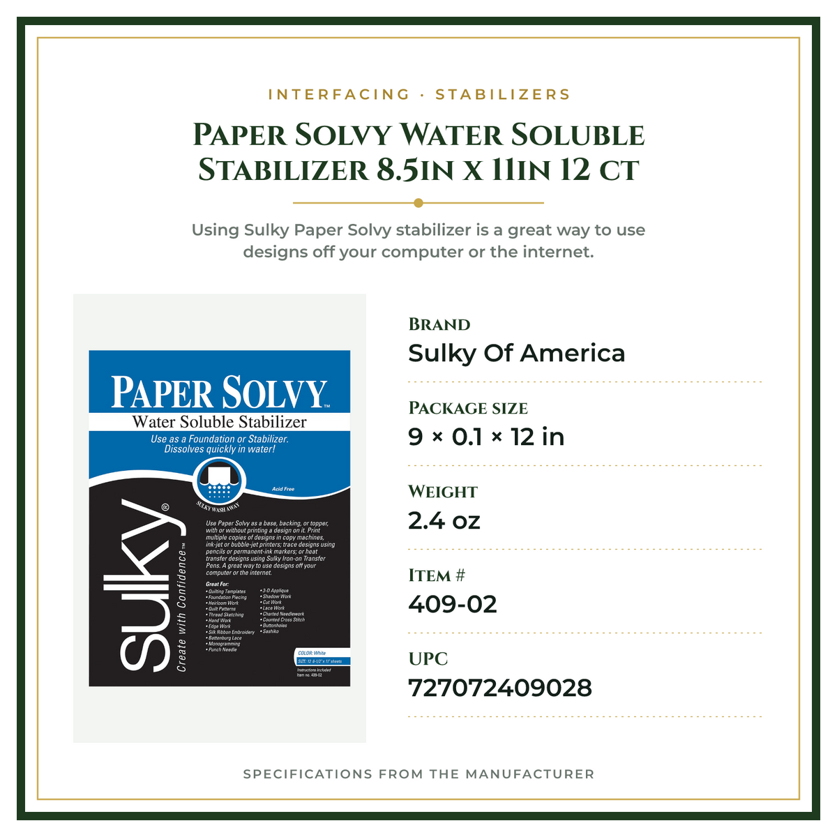 Product Specifications – Paper Solvy Water Soluble Stabilizer 8.5in x 11in 12 ct