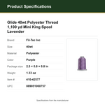 Product Specifications – Glide 40wt Polyester Thread 1,100 yd Mini King Spool Lavender