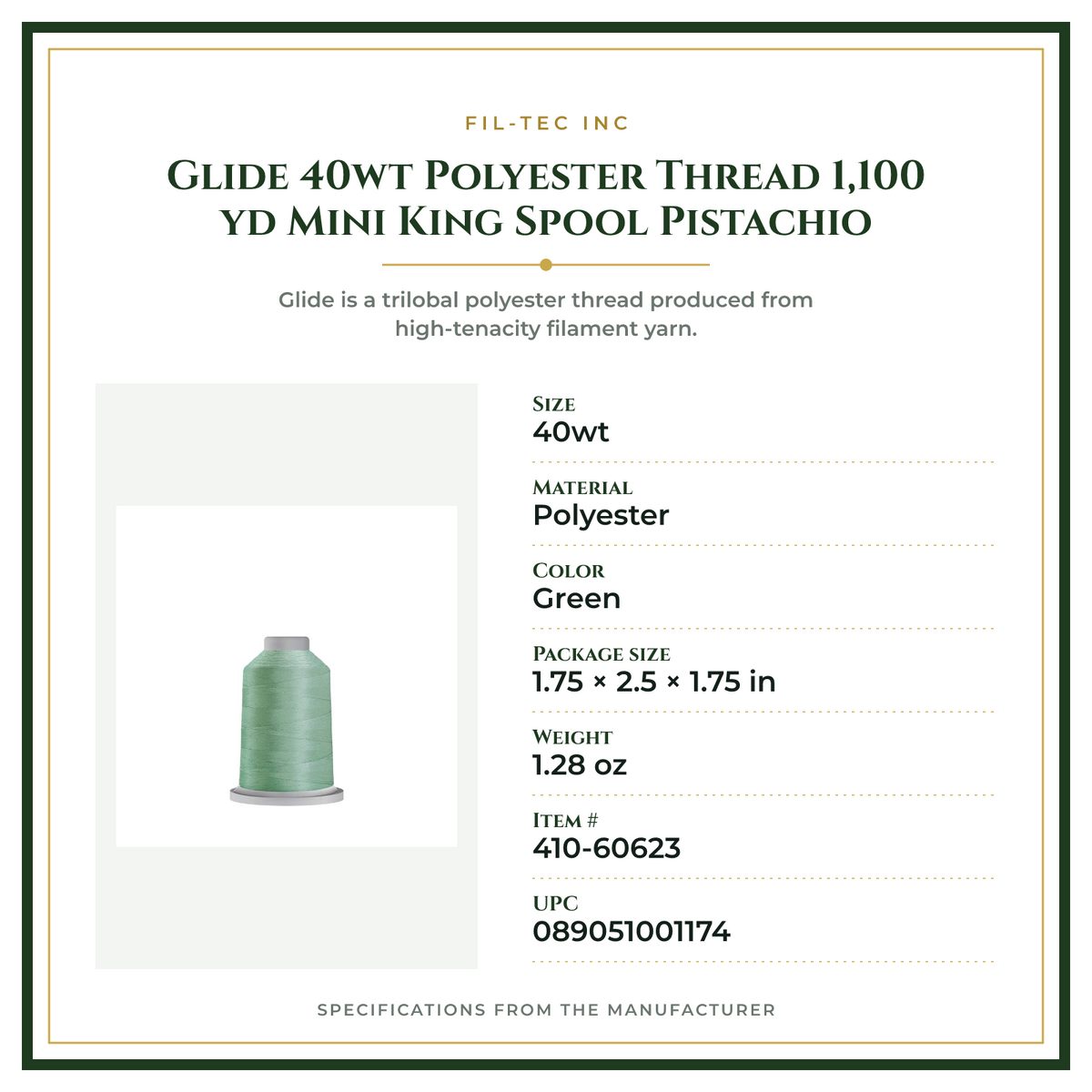 Product Specifications – Glide 40wt Polyester Thread 1,100 yd Mini King Spool Pistachio
