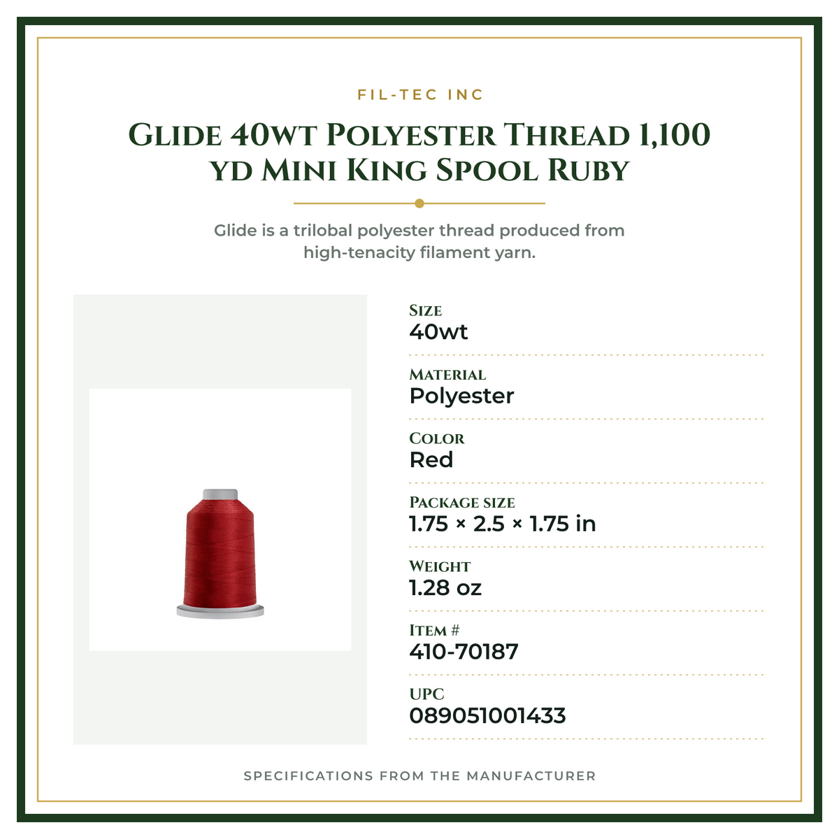 Product Specifications – Glide 40wt Polyester Thread 1,100 yd Mini King Spool Ruby