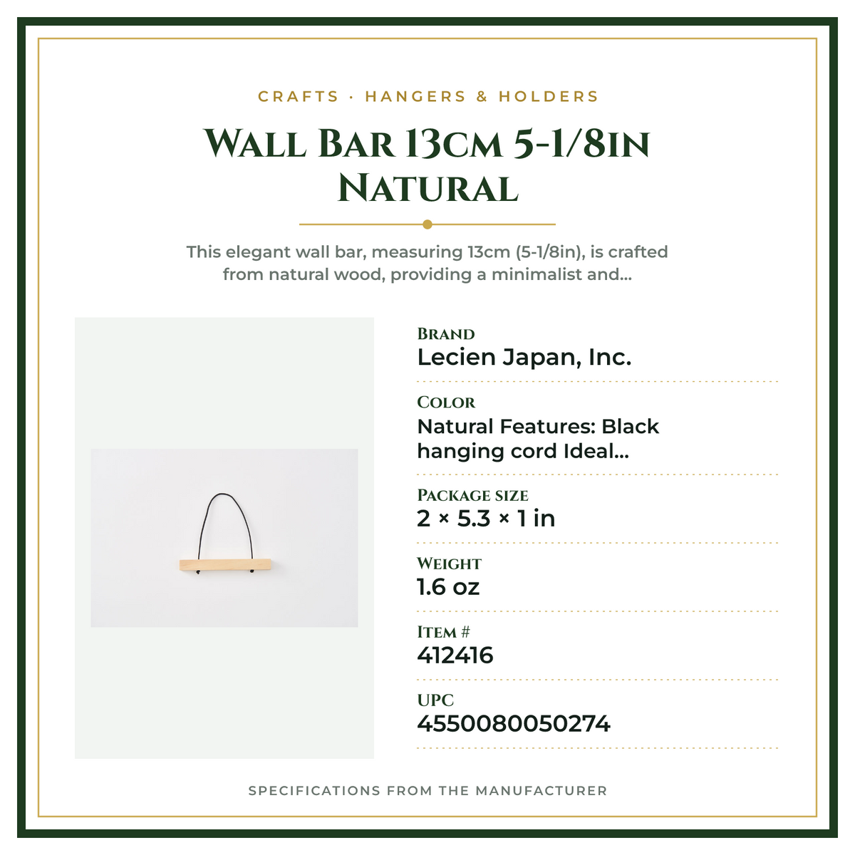 Product Specifications – Wall Bar 13cm 5-1/8in Natural