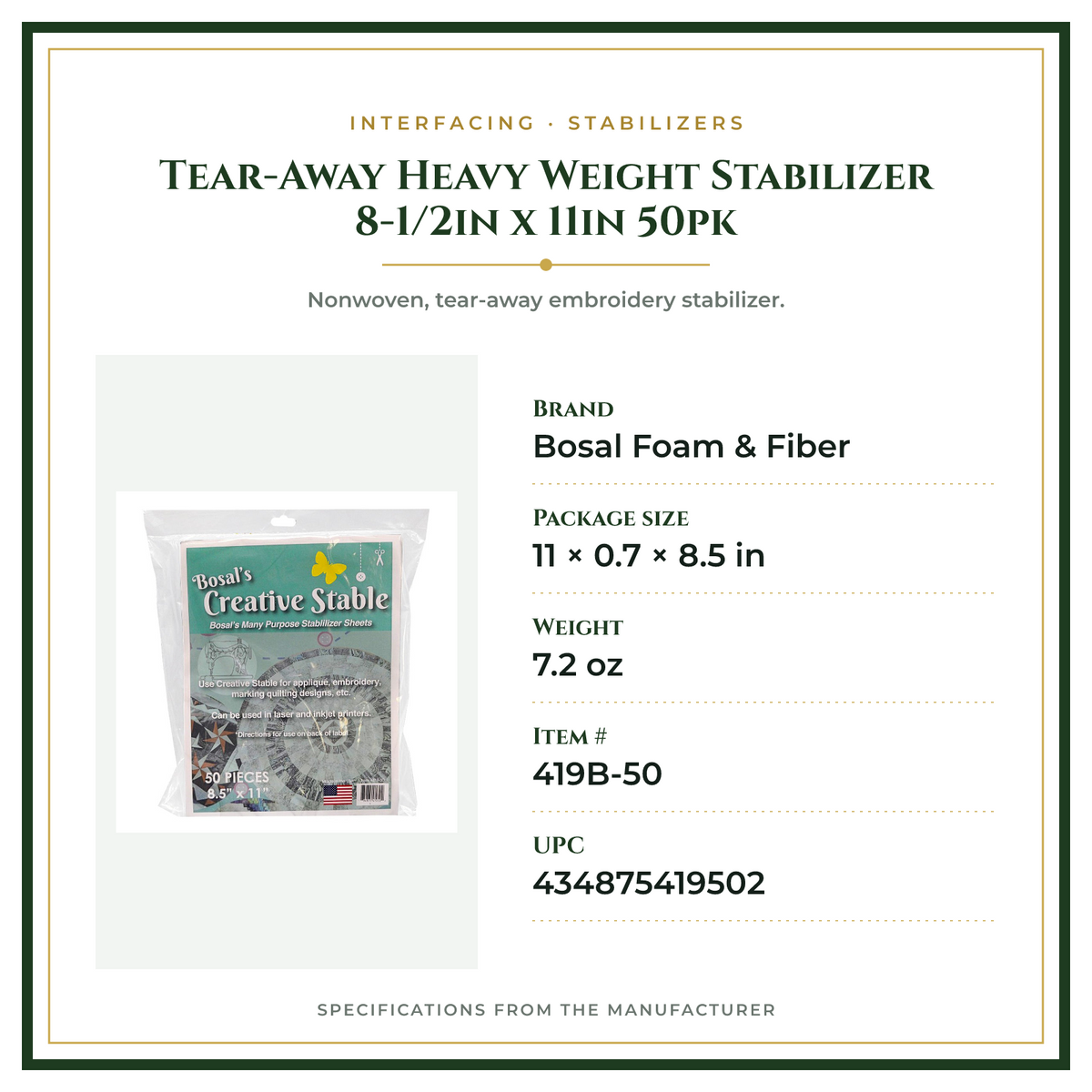 Product Specifications – Tear-Away Heavy Weight Stabilizer 8-1/2in x 11in 50pk