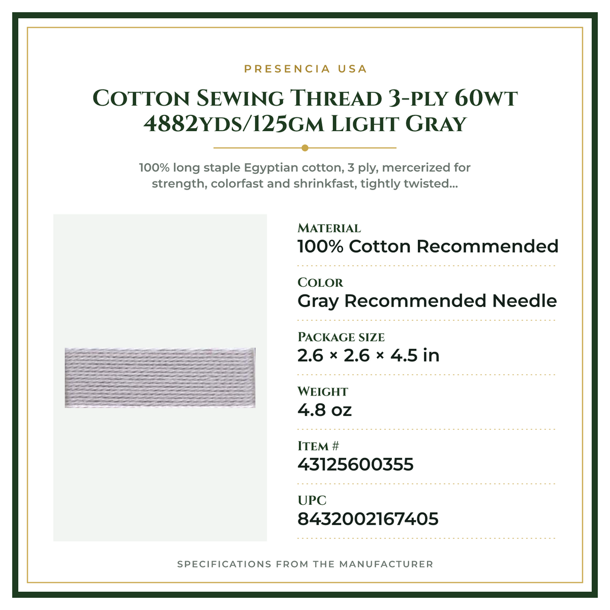 Product Specifications – Cotton Sewing Thread 3-ply 60wt 4882yds/125gm Light Gray
