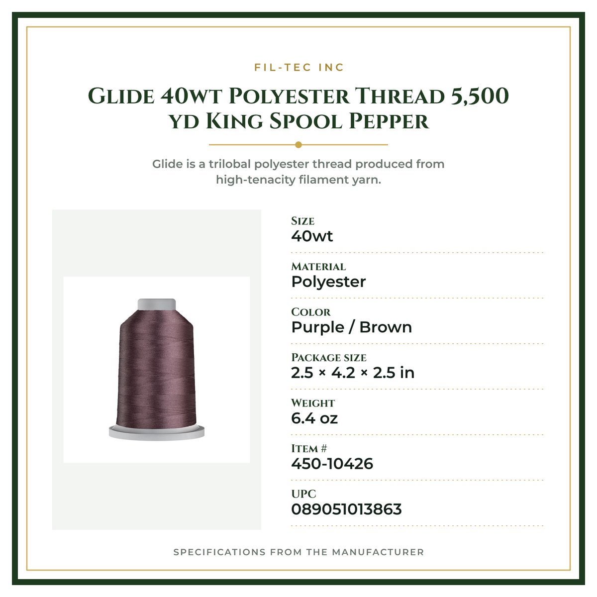 Product Specifications – Glide 40wt Polyester Thread 5,500 yd King Spool Pepper