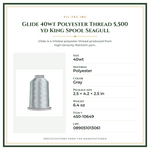 Product Specifications – Glide 40wt Polyester Thread 5,500 yd King Spool Seagull