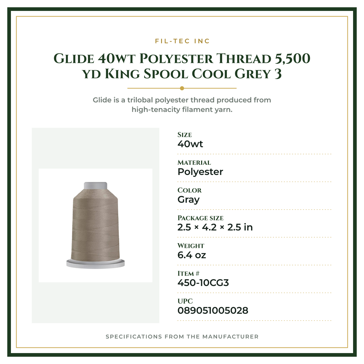 Product Specifications – Glide 40wt Polyester Thread 5,500 yd King Spool Cool Grey 3