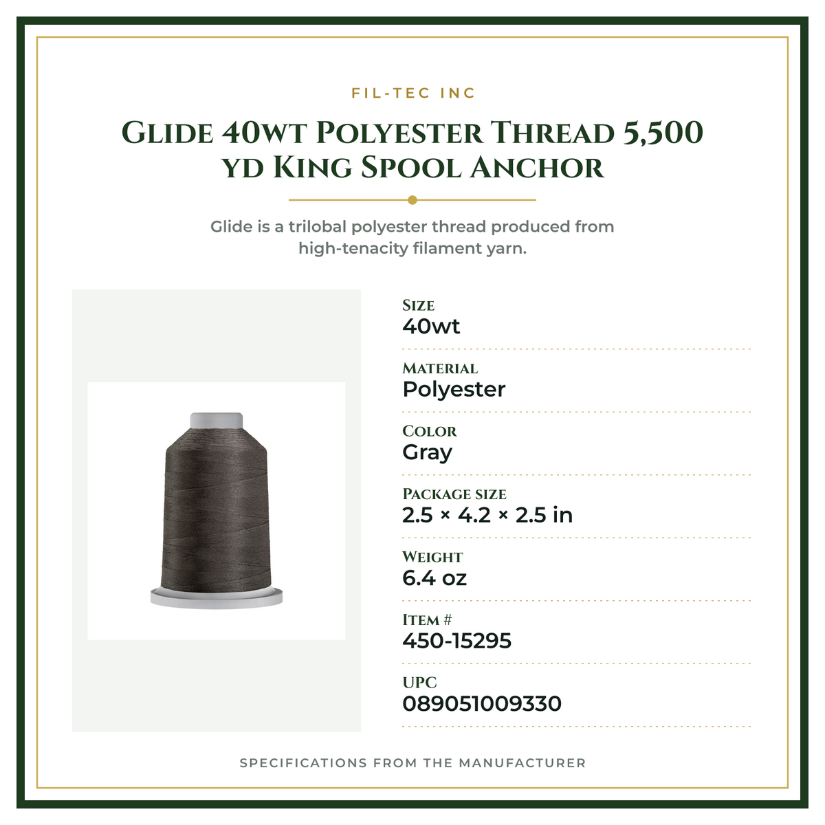 Product Specifications – Glide 40wt Polyester Thread 5,500 yd King Spool Anchor