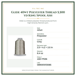 Product Specifications – Glide 40wt Polyester Thread 5,500 yd King Spool Ash