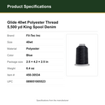 Product Specifications – Glide 40wt Polyester Thread 5,500 yd King Spool Denim