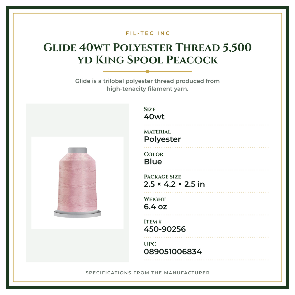 Product Specifications – Glide 40wt Polyester Thread 5,500 yd King Spool Peacock