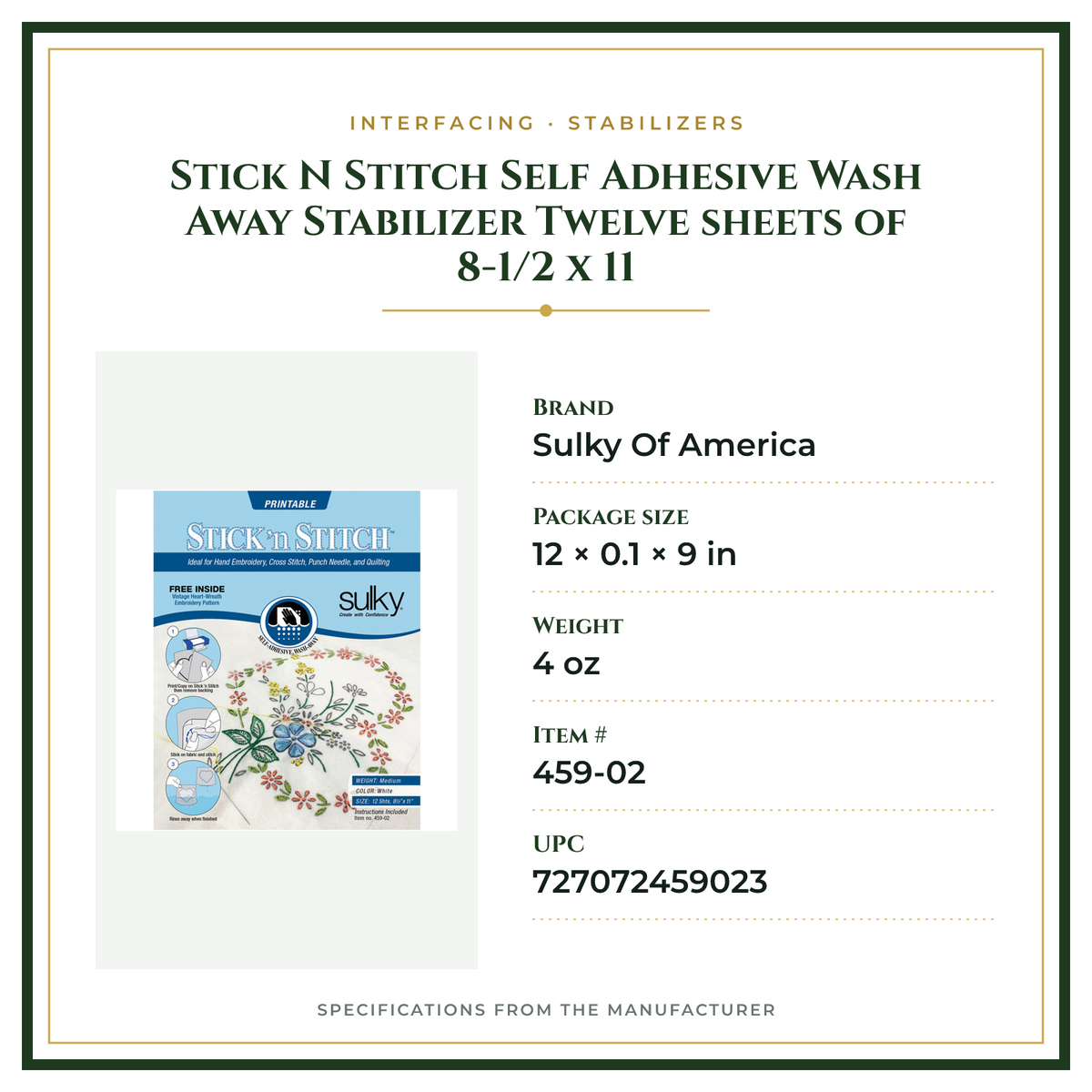 Product Specifications – Stick N Stitch Self Adhesive Wash Away Stabilizer Twelve sheets  of 8-1/2 x 11