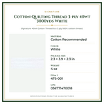 Product Specifications – Cotton Quilting Thread 3-ply 40wt 3000yds White