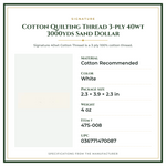 Product Specifications – Cotton Quilting Thread 3-ply 40wt 3000yds Sand Dollar