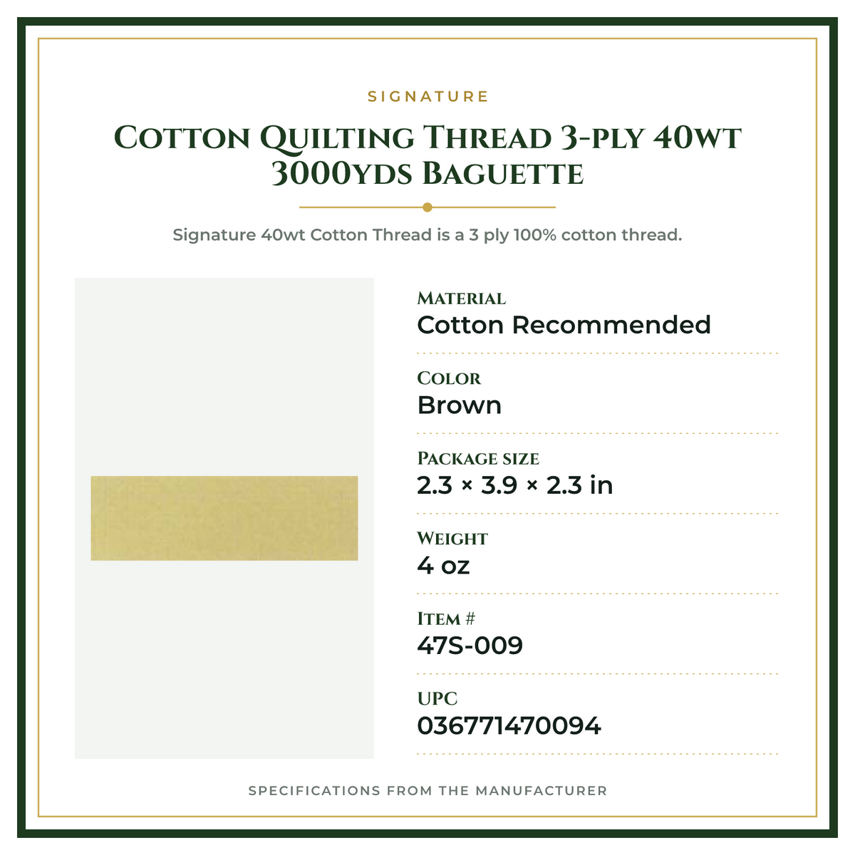 Product Specifications – Cotton Quilting Thread 3-ply 40wt 3000yds Baguette