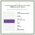 Product Specifications – Cotton Quilting Thread 3-ply 40wt 3000yds Dusty Plum