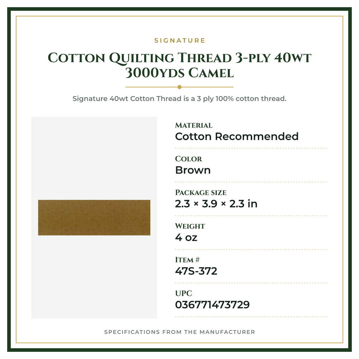 Product Specifications – Cotton Quilting Thread 3-ply 40wt 3000yds Camel