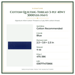 Product Specifications – Cotton Quilting Thread 3-ply 40wt 3000yds Navy