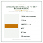 Product Specifications – Cotton Quilting Thread 3-ply 40wt 3000yds Mustard