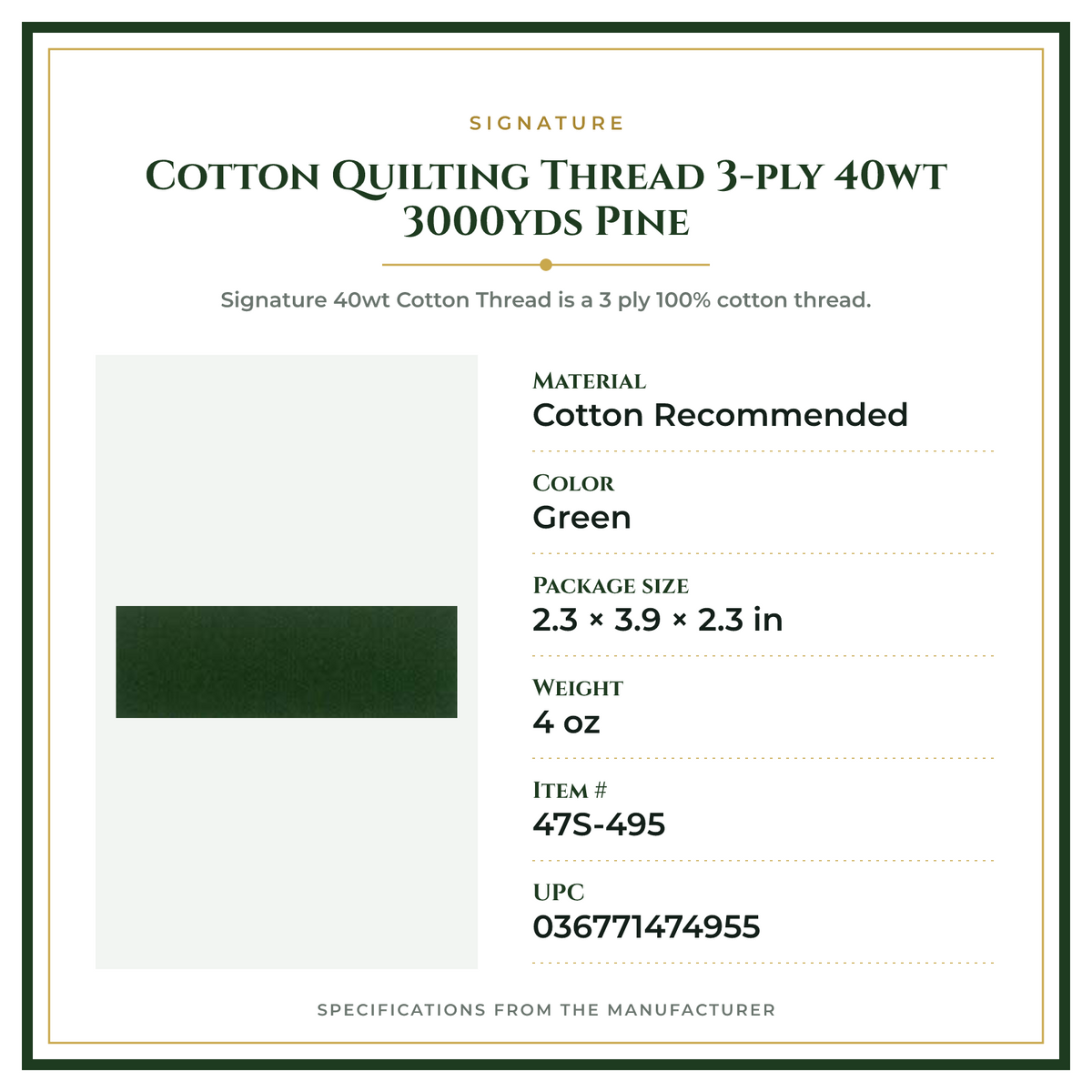 Product Specifications – Cotton Quilting Thread 3-ply 40wt 3000yds Pine