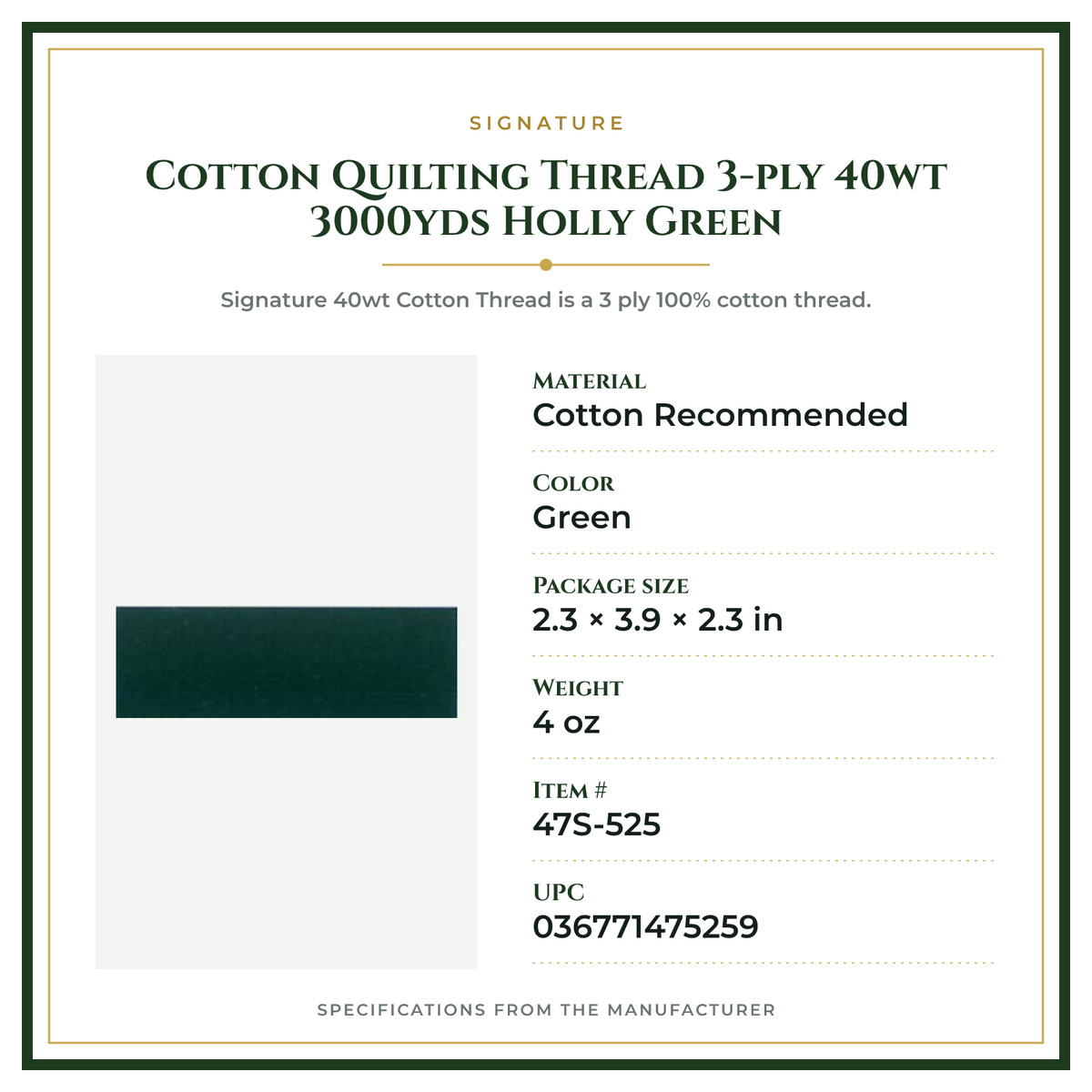 Product Specifications – Cotton Quilting Thread 3-ply 40wt 3000yds Holly Green