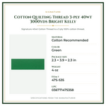 Product Specifications – Cotton Quilting Thread 3-ply 40wt 3000yds Bright Kelly