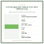 Product Specifications – Cotton Quilting Thread 3-ply 40wt 3000yds Lime