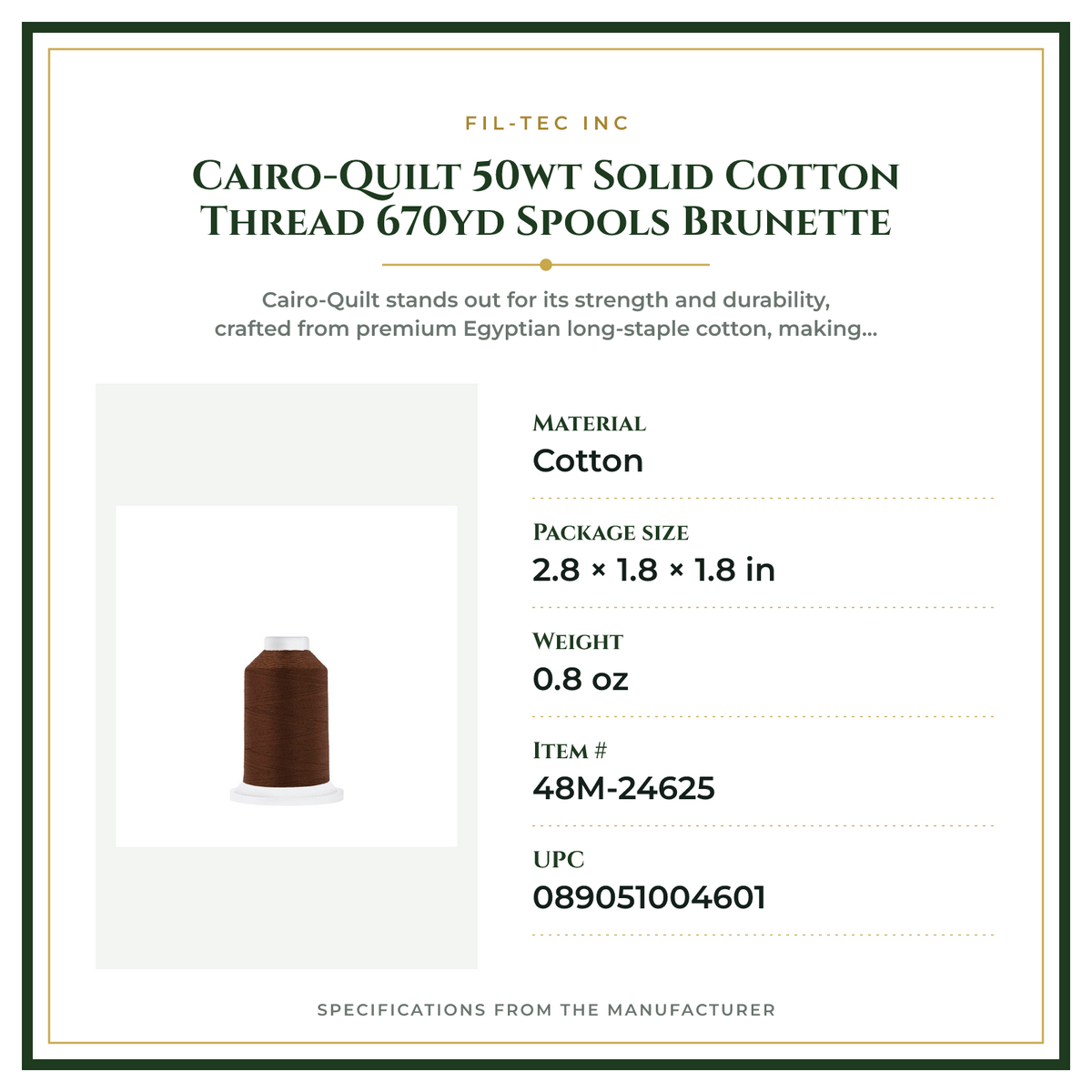 Product Specifications – Cairo-Quilt 50wt  Solid Cotton Thread 670yd Spools Brunette