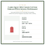 Product Specifications – Cairo-Quilt 50wt  Solid Cotton Thread 670yd Spools Peppermint