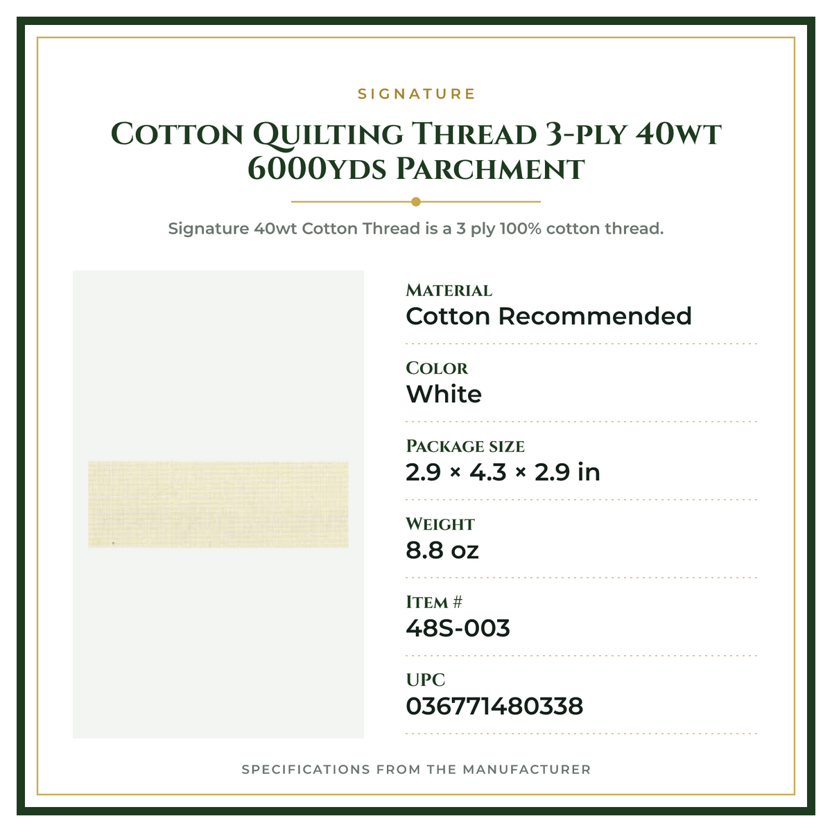 Product Specifications – Cotton Quilting Thread 3-ply 40wt 6000yds Parchment