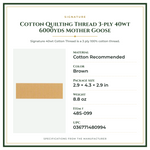 Product Specifications – Cotton Quilting Thread 3-ply 40wt 6000yds Mother Goose