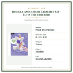 Product Specifications – Bucilla Amigurumi Crochet Kit - Luna the Unicorn